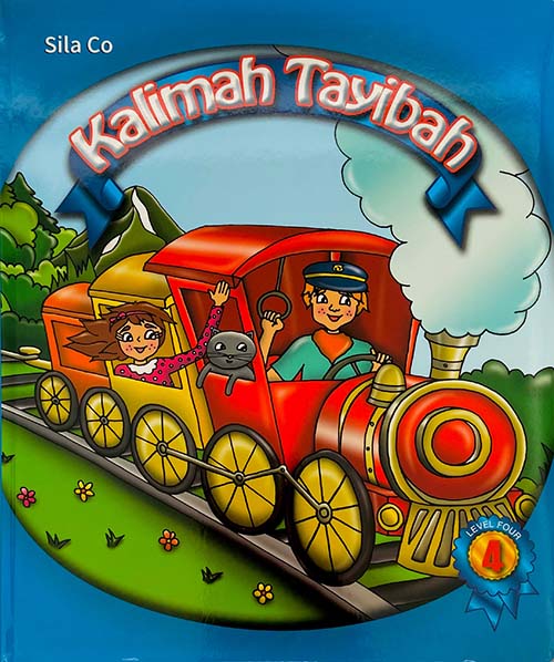 Kalimah Tayebah - Level FOUR