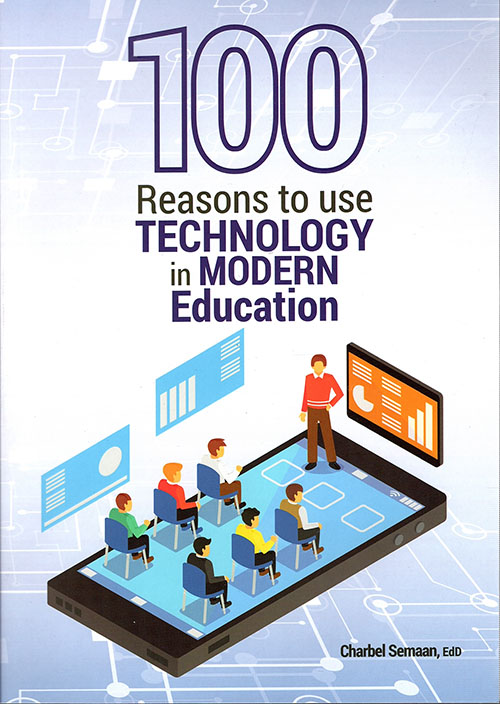 100 Reasons to use Technology in modern Education