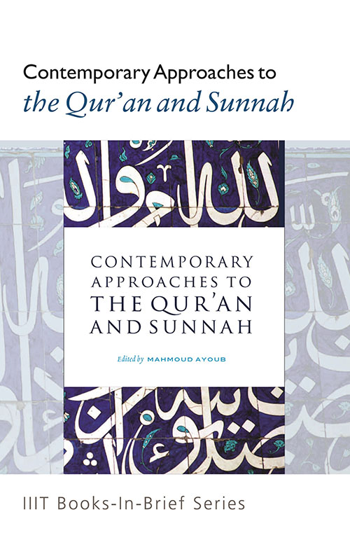 Books-In-Brief : Contemporary Approaches to the Qur