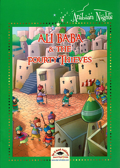 Ali Baba & The Fourty Thieves