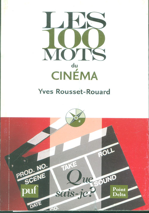 Les 100 Mots du Cinema