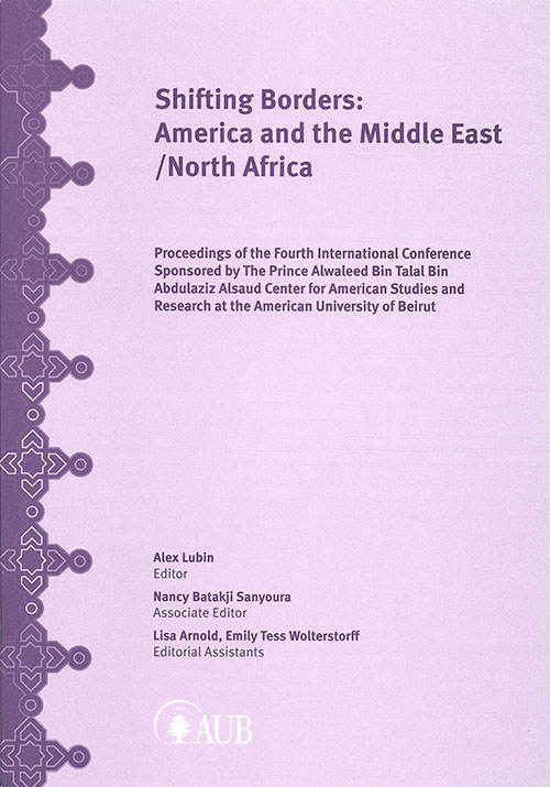 Shifting Borders : America & the Middle East / North Africa