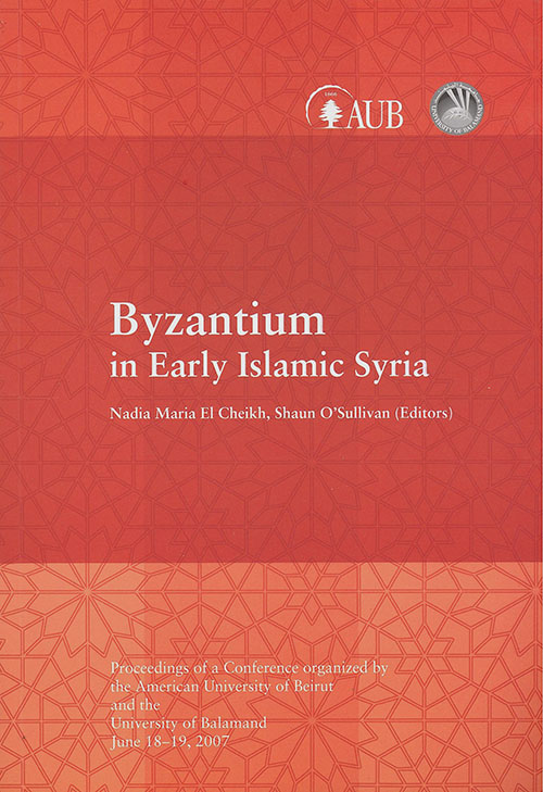 Byzantium in Early Islamic Syria