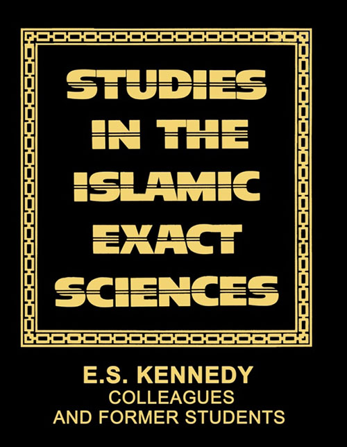 Studies in the Islamic Exact Sciences