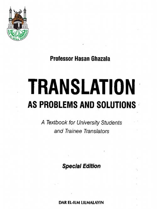 Translation as Problems and Solutions