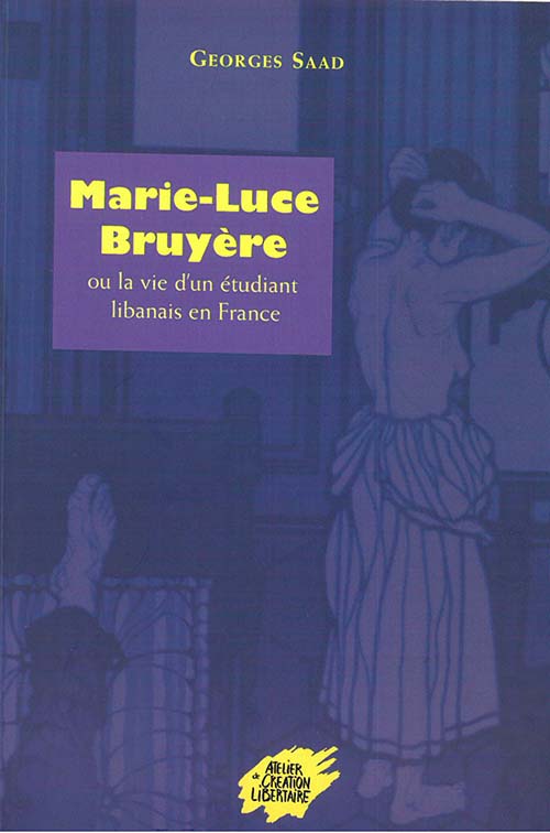 Marie-Luce Bruyere ; ou la vie d