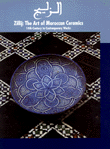 Zillij:The art of moroccan ceramics