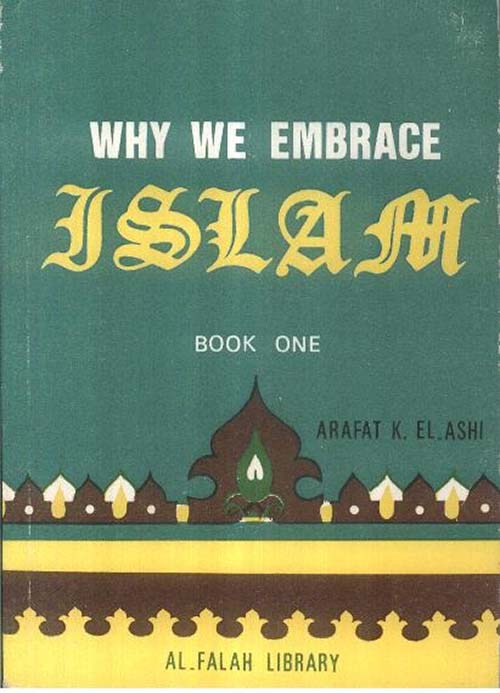 Why We Embrace Islam