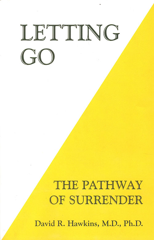 Letting Go : The Pathway of Surrender
