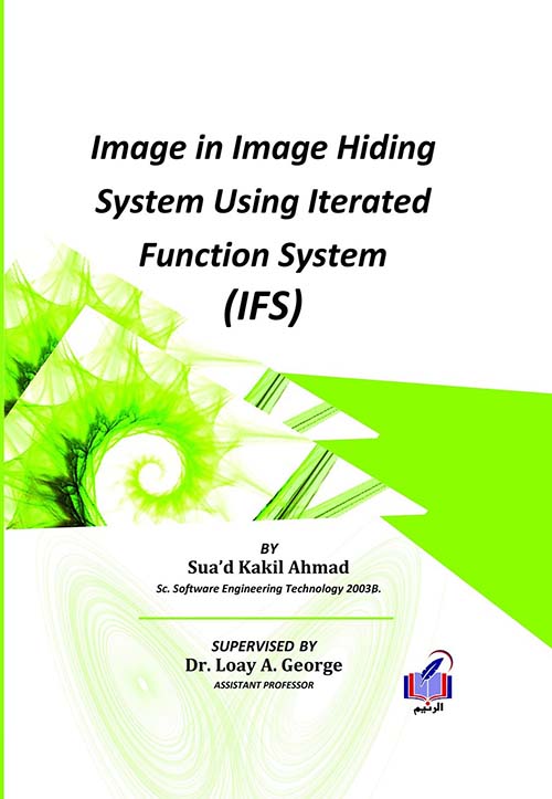 Image in Image Hiding System Using Iterated Function System (IFS)