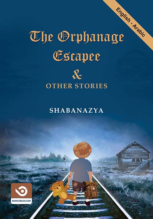 The Orphanage escape and other stories