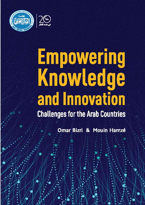 Empowering knowledge and innovation ; challenges for the arab countries