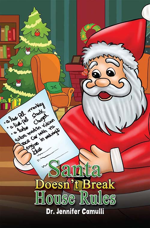 Santa Doesnt Break House Rules