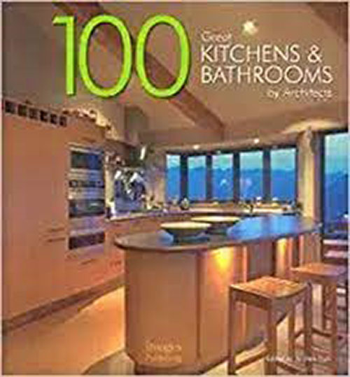 100 great kitchens bathrooms