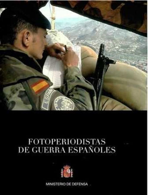 Fotoperiodistas de guerra españoles