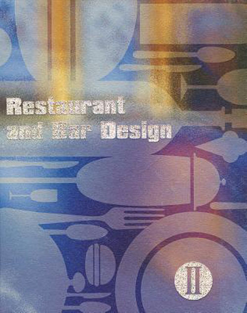Restaurant and Bar Design II 