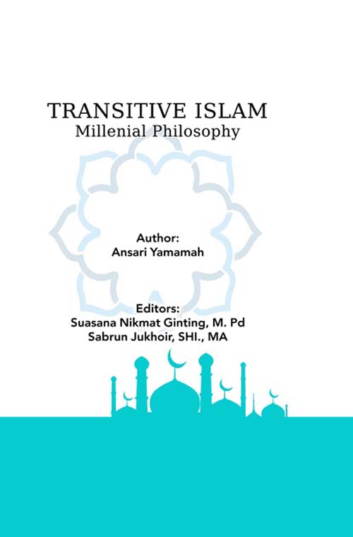 Transitive Islam : Millenial Philosophy