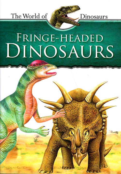 Fringe - Headed Dinosaurs