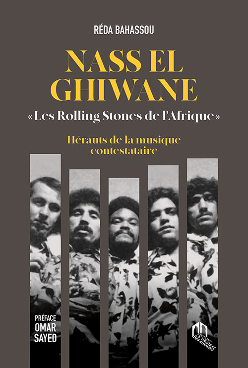 Nass El Ghiwane
Les Rolling Stones De L