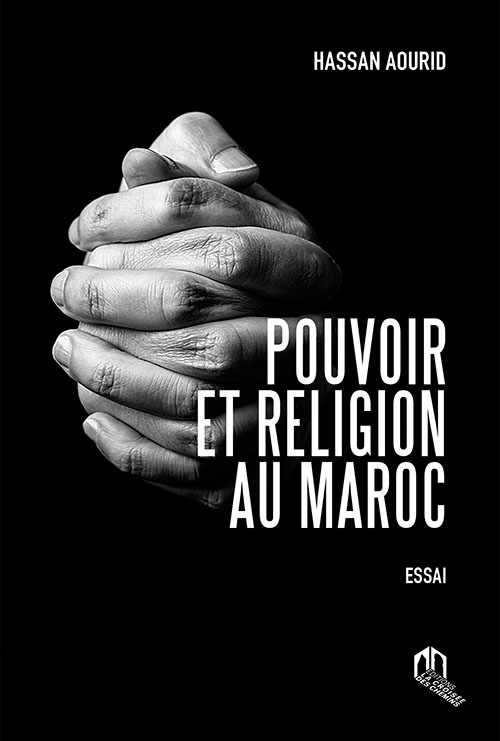 Pouvoir Et Religion Au Maroc