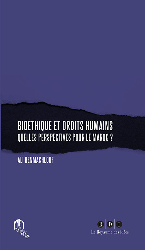 Bioéthique Et Droits Humainsquelles Perspectives Pour Le Maroc?