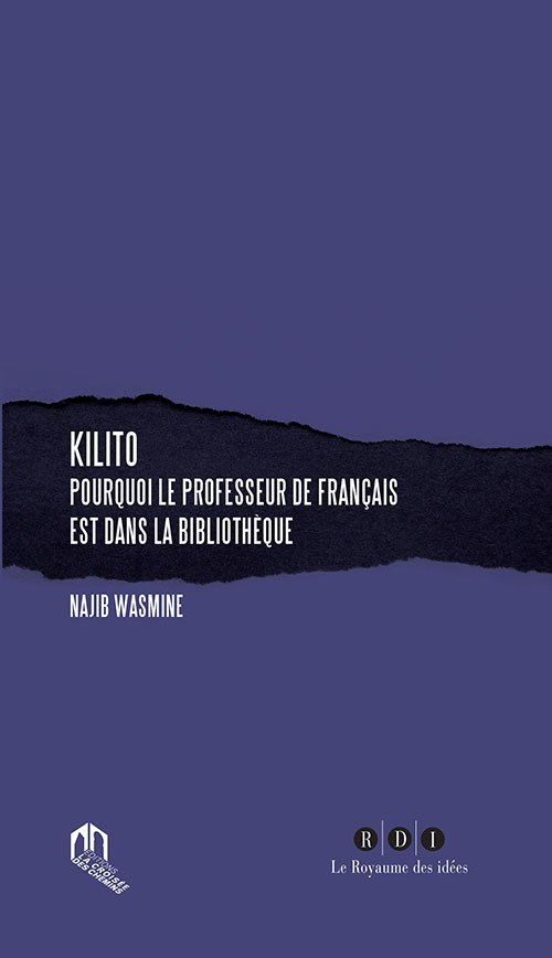 Kilito pourquoi Le Professeur De Francais Est Dans La Bibliothéque