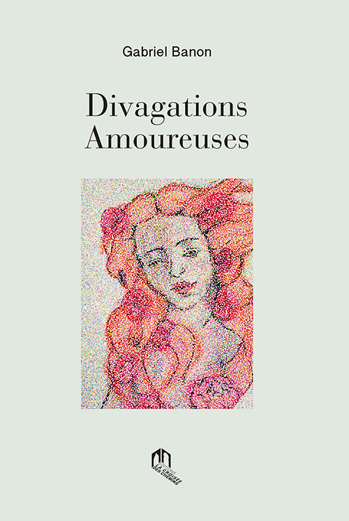 Divagations Amoureuses