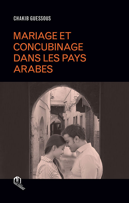 Mariage Et Concubinage Dans Les Pays Arabes