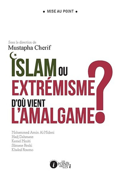 Islam Ou Extrémisme  
D