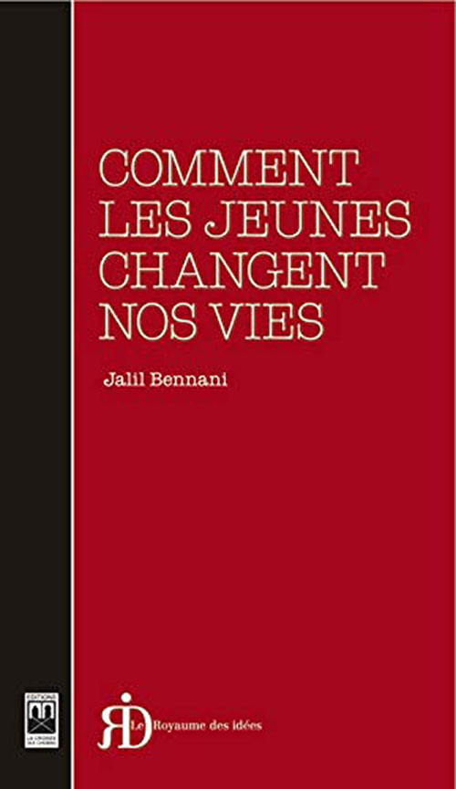Comment Les Jeunes ‎Changent Nos Vies