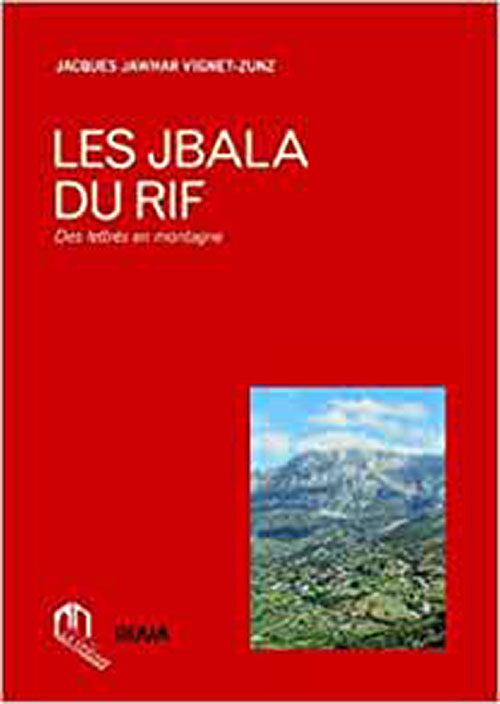 Les Jbala Du Rif 
Des Lettrés En Montagne