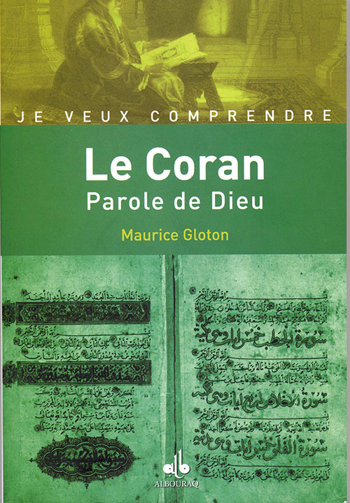 Le Coran Parole De Dieu