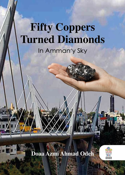 Fifty Coppers Turned Diamonds ; In Amman