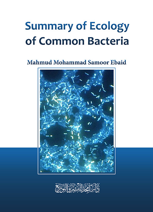 Summary of Ecology of Common Bacteria