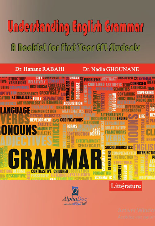 Understanding English Grammar : A Booklet for First Year EFL Students