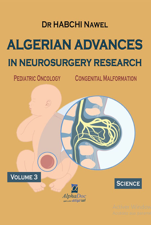 Algerian Advances In Neurosurgery Research - Volume 3