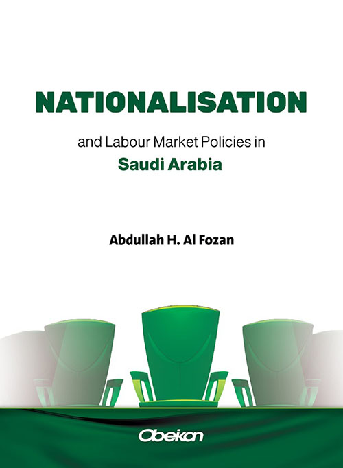 NATIONALISATION and Labour Market Policies in Saudi Arabia