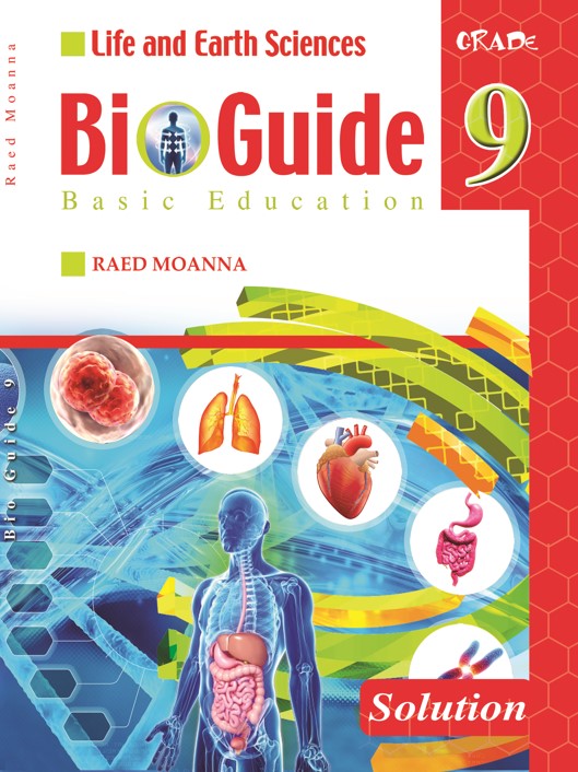 life and Earth Seiences grade 9 BIO Guide basic education : Solution