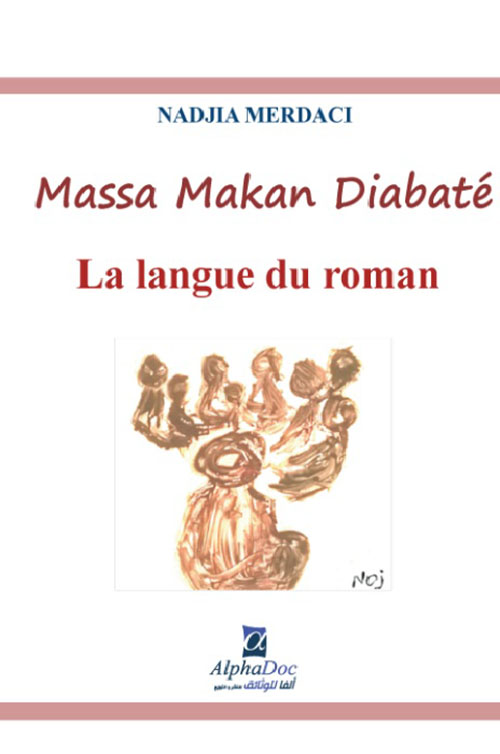 Massa Makan Diabaté - La langue du roman