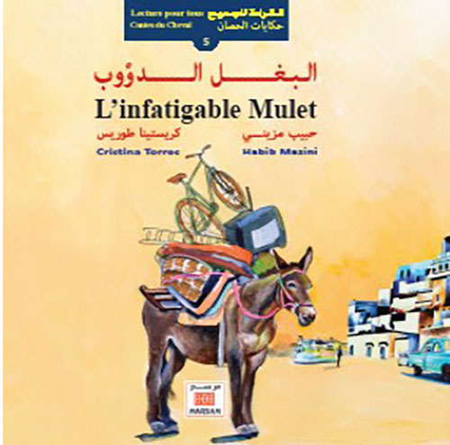 البغل الدؤوب L’infatigable Mulet
