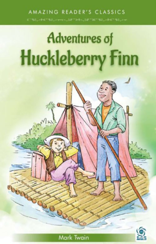 Adventures of Huckleberry Finn