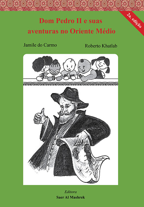 Dom Pedro II e suas aventuras no Oriente Médio