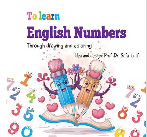 To Learn English Numbers Through drawing and coloring