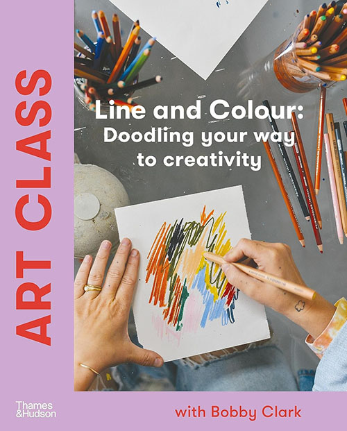 Art Class - Line and Colour : Doodling Your Way to Creativity