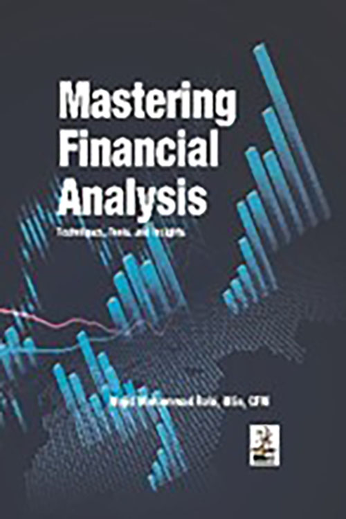 Mastering Financial Analysis Techniques , Tools and Insights