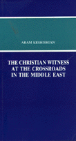 the christian witness at the crossroads in the middle east