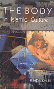 THE BODY in Islamic Culture