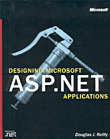 Designing Microsoft ASP.NET Applications