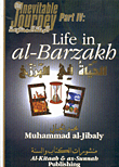Life in al - Barzakb الحياة في البرزخ