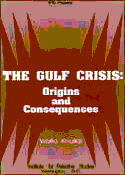 The Gulf Crisis: Origins and Consequences